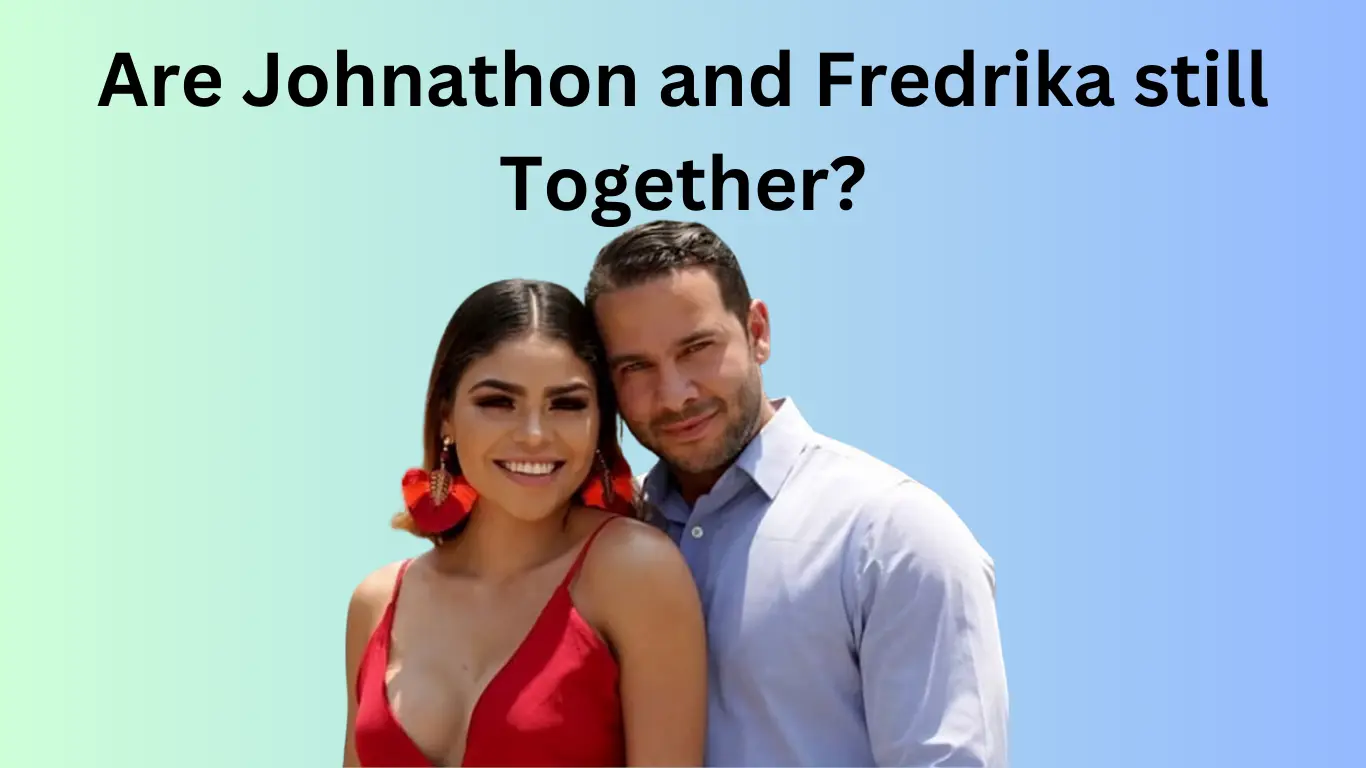 Johnathon and Fredrika